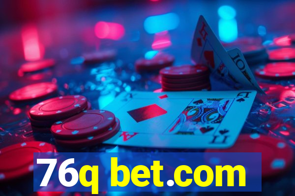 76q bet.com